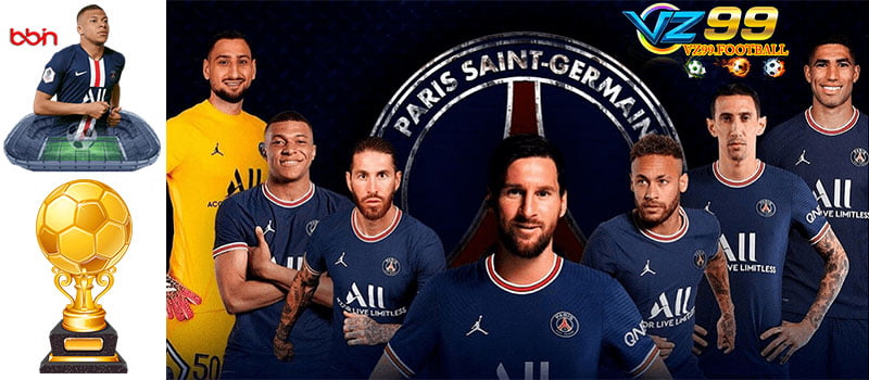 CLB Paris Saint-Germain sảnh BBin - vz99 thể thao