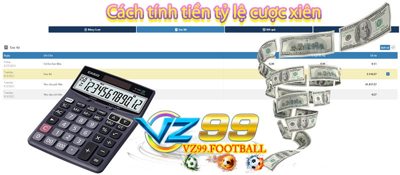 Cách tính tiền tỷ lệ cược xiên - VZ99