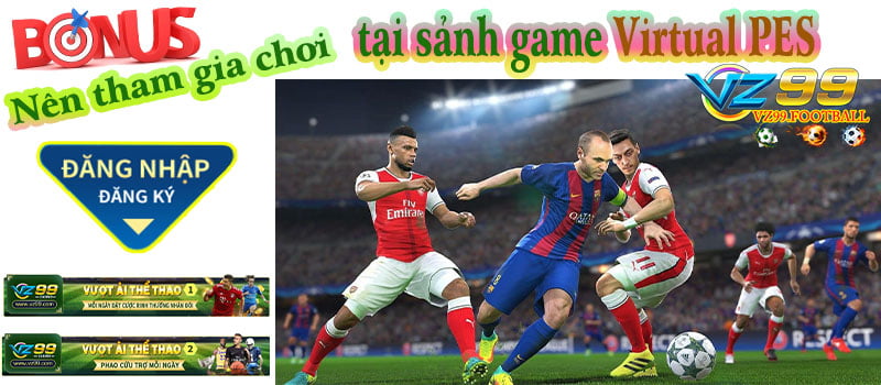 Nên tham gia chơi tại sảnh game Virtual PES - VZ99